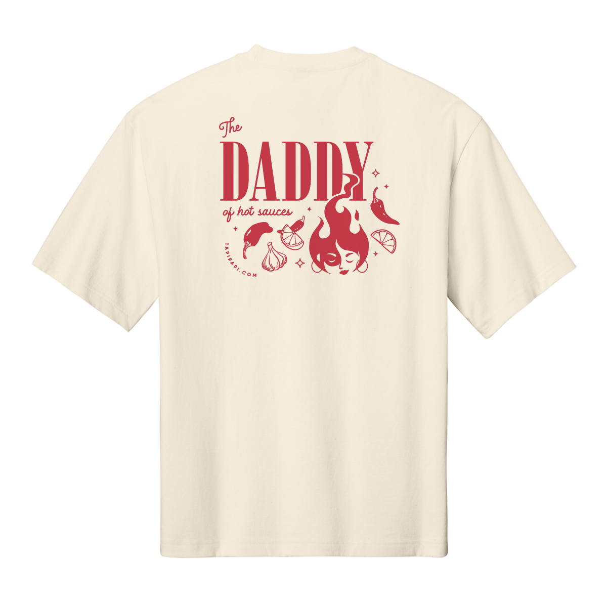 Ivory t-shirt with a red Tapi Papi graphic and text reading "The daddy of hot sauces."